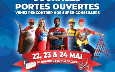 Journées portes ouvertes le 22, 23 et 24 mai chez BigMat profitez des promotions exceptionnelles