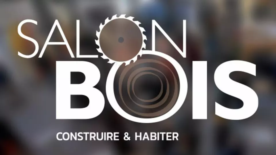 Salon bois à Bulle en Suisse du 11 au 13 mars 2027