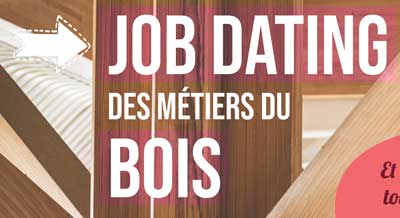 Job Dating des métiers du bois 28 septembre à Thyez (Haute Savoie).