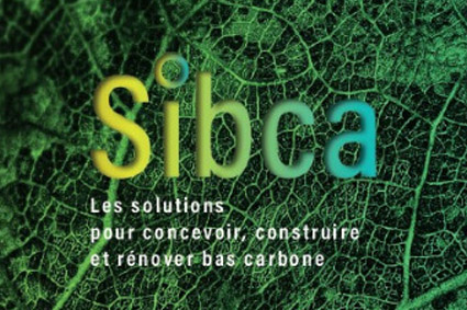 SIBCA le salon de l'immobilier bas carbone, Paris 22-24 septembre 2022