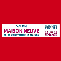 Salon de la maison neuve à Bordeaux du 16 au 18 septembre 2022